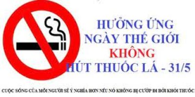 Thông điệp hưởng ứng ngày thế giới không khói thuốc 31/5/2024